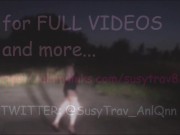 Preview 3 of SusyTrav sissy slut street exposed and caught outdoor compilation