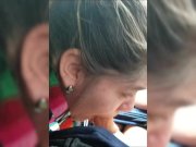 Preview 2 of Bbw giving me sloppy head in the car compilation