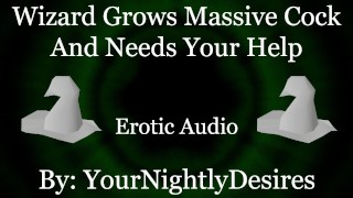 Wizard Master Grows Massive Horse Cock [Fantasy] [Cowgirl] [Blowjob] (Erotic Audio for Women)