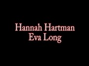 Preview 1 of Eva Long and Hannah Hartman Use Their Tongues and Fingers!
