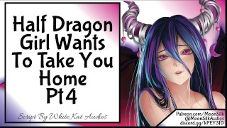 Half Dragon Girl Wants To Take You Home [Pt 4]