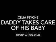 Preview 5 of Daddy Takes Care of his Baby POV - Erotic Audio ASMR