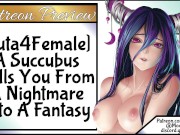 Fantasy Succubus Porn - Futa4Female] A Succubus Pulls You From A Nightmare Into A Fantasy | free  xxx mobile videos - 16honeys.com