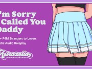 Preview 1 of Erotic Audio: I'm Sorry I Called You Daddy