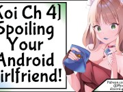 Preview 4 of [Koi Ch 4] Spoiling Your Android Girlfriend!