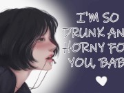 Preview 4 of College Girlfriend Drinks for the First Time | Desperate Horny Begging ASMR