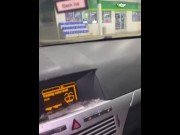 Preview 1 of wet pussy at the gas station