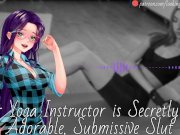 Preview 2 of Your Yoga Instructor Is Secretly An Adorable, Submissive Slut - Audio Roleplay