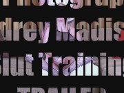 Preview 1 of Audrey Madison: Slut Training TRAILER
