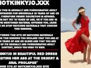 Preview 1 of Hotkinkyjo in beautiful red dress self fisting her ass at the desert & anal prolapse