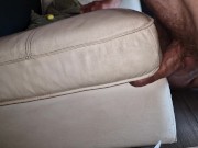 Preview 3 of Another COUCH FUCKING Session with CUMSHOT