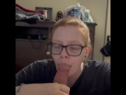 Preview 3 of Red head with glasses gives great blowjob