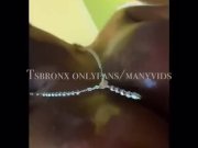 Preview 4 of SHEMALE TSBRONX aka Victoria dougharty getting throat fucked and cum out ass on onlyfans/tsbronx