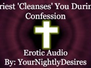 Preview 1 of Priest Purifies You With His Cock [Confession] [Gloryhole] [Blowjob] (Erotic Audio for Women)