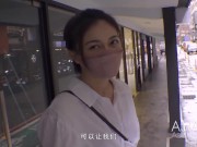 Preview 2 of ModelMedia Asia-Pick Up On The Street-Song Nan Yi-MDAG-0002-Best Original Asia Porn Video