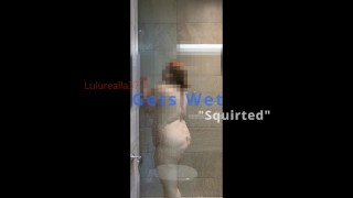 Lulurealla37 Gets Wet Squirted