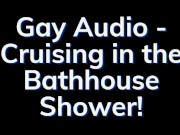 Preview 1 of Men Having Fun in the Bath House - Gay Audio Story