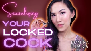 Sexualizing Your Locked Cock