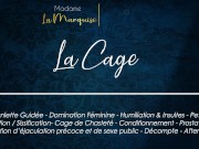 Preview 5 of La Cage [Audio Porn French JOI Cage Sissy SPH FemDom Anal Aftercare]