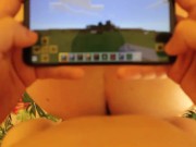 Preview 1 of POV Playing minecraft while fucking my beloved wife