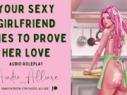 Preview 1 of Audio Roleplay - Your Sexy Girlfriend Tries To Prove Her Love