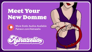 Meet Your New Domme Erotic Audio Femdom Pegging Handjob Rimjob
