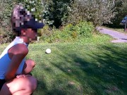 Preview 5 of Love public Masturbation & squirt exhib on public golf course