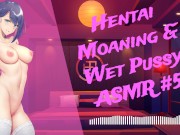 Preview 5 of [❤︎ HENTAI ASMR ❤︎] Hentai Moaning & Wet Pussy ASMR #5