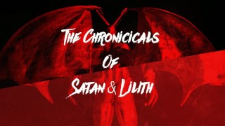 Chronicle Of Satan & Lilith Sex By Trex