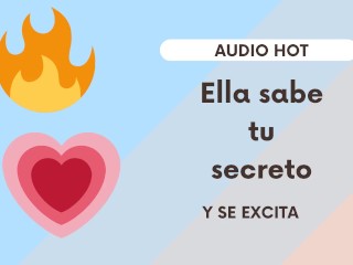 320px x 240px - Ella sabe tu secreto (y eso le excita) AUDIO SEXY XXX | free xxx mobile  videos - 16honeys.com