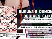 Preview 2 of [erotic audio JUJUTSU KAISEN] SUKUNA'S DEMONIC COCK! Art: @AvariArts