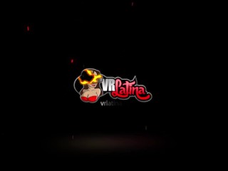 VRLatina - Big Tit Colombiana Cristina Miller VR Experience