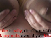 Preview 4 of Yeah, suck my lactating boobs, silly cuckold hubby - Cuckold Captions ~ Cuckold Motivations