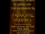 Preview 3 of Freak Hill Season 3 - The Legend Of The Pink Bear - Coming In 2023.