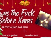 Preview 1 of 'Twas the Fuck Before Christmas - erotic audio parody by Eve's Garden