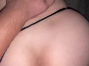 Preview 2 of SEXY BIG ASS IN G-STRING BOUNCING ON DICK!