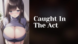 Caught In The Act | Submissive Roommates to Lovers ASMR Roleplay Audio