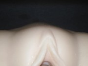 Preview 4 of close up! Dripping So Wet Creamy Pussy - Sex Doll