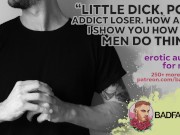 Preview 1 of Sex Therapist Humiliates Your Little Porn Addict Penis [M4M] [Erotic Audio For Men] [SPH] [ASMR]