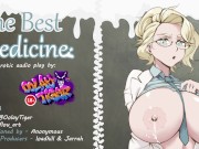 Preview 4 of The Best Medicine (erotic audio play by OolayTiger)
