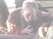 Preview 1 of CHEATING Blonde Teen DEEPTHROAT & SWALLOWs BBC CUM In The Car After Husband Leaves!