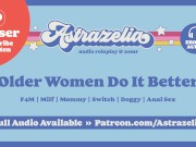 Preview 4 of Older Women Do It Better [Milf] [Switch] [Doggy] [Anal] [Erotic Audio]