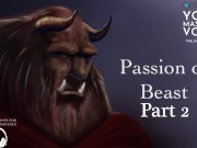 Preview 1 of Part 2 Passion of Beast - ASMR British Male - Fan Fiction - Erotic Story