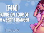 Preview 3 of [F4M] Cheating on your GF with a sexy stranger! EROTIC AUDIO