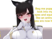Preview 3 of Atago Turns You Into Her Little Pet Hentai Joi Cei (Femdom PetPlay Edging Breathply Nippleplay Feet)