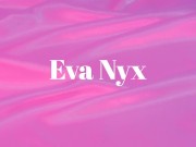 Preview 1 of Eva Nyx lubes up her own titties and Teases her Tight Pussy over White Panties