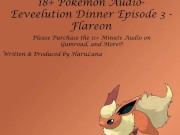 Preview 2 of FOUND ON GUMROAD - Eeveelution Dinner Episode 3 - Flareon