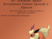 Preview 4 of FOUND ON GUMROAD - Eeveelution Dinner Episode 3 - Flareon