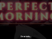 Preview 3 of A Perfect Morning with Step-Daddy - Lustful Breeding  (Erotic Audio for Women) [M4F]