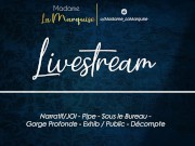 Preview 3 of Livestream [French Audio Porn Narratif/JOI - Pipe - Sous le Bureau - Gorge Profonde - Exhib Public]